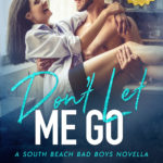 Don't Let Me Go book cover
