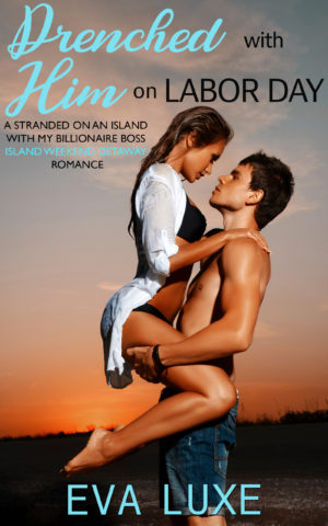 Drenched with Him on Labor Day book cover