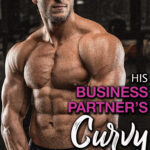 His Business Partner's Curvy Daughter book cover