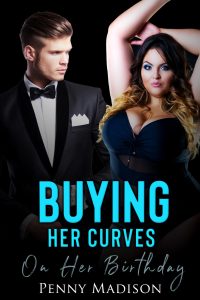 BUYING HER CURVES