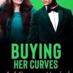BUYING HER CURVES AND BRINGING HER LUCK book cover