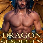 Dragon Suspect's Mate Version Casey and Skylar book cover
