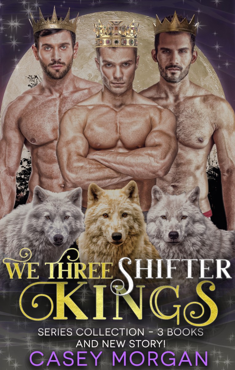 We Three Shifter Kings